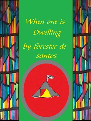 cover image of When One is Dwelling